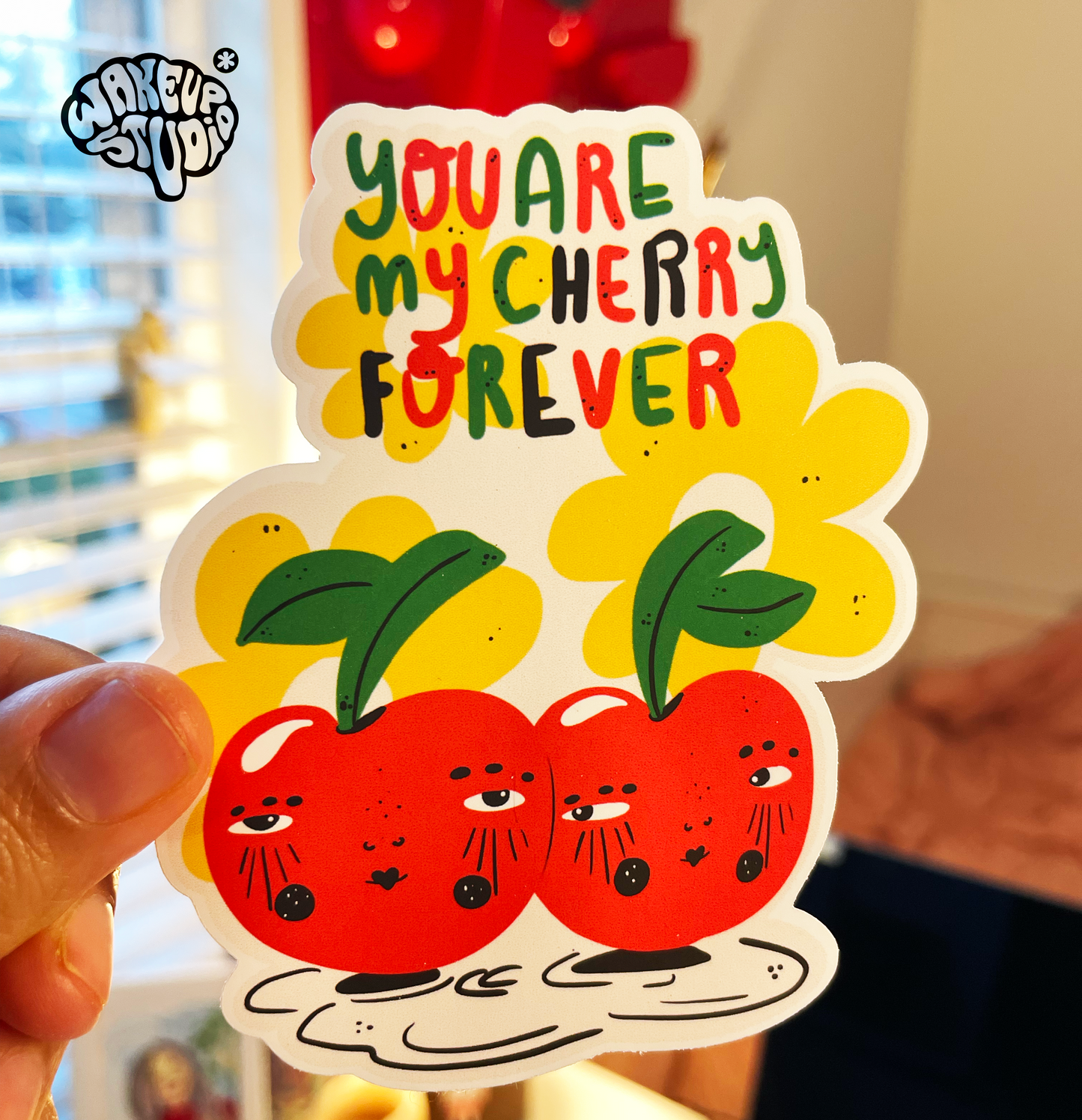 You are my cherry forever Sticker