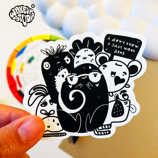 Vinyl Sticker "I Don't Know, I Just work here"